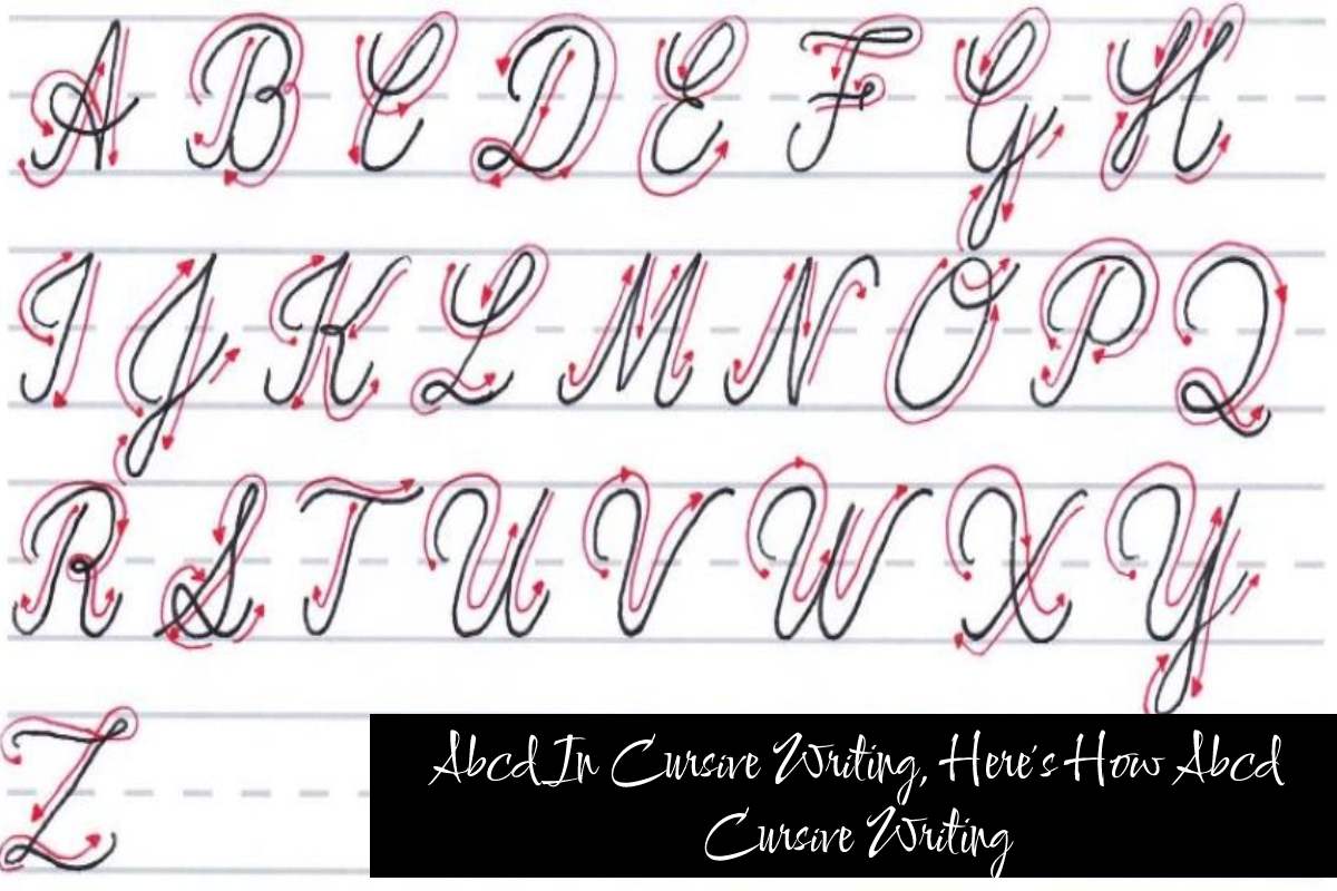 Abcd in cursive writing here s how abcd cursive writing