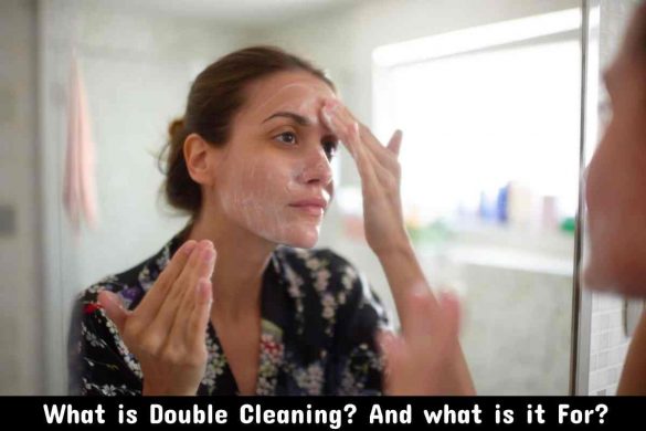 What is Double Cleaning_ And what is it For_