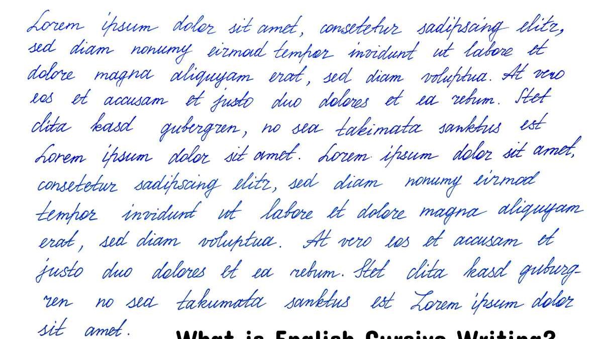 What is the English Cursive Writing?