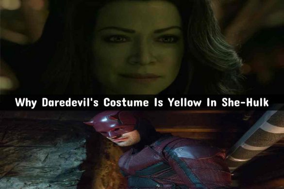 Why Daredevil's Costume Is Yellow In She-Hulk